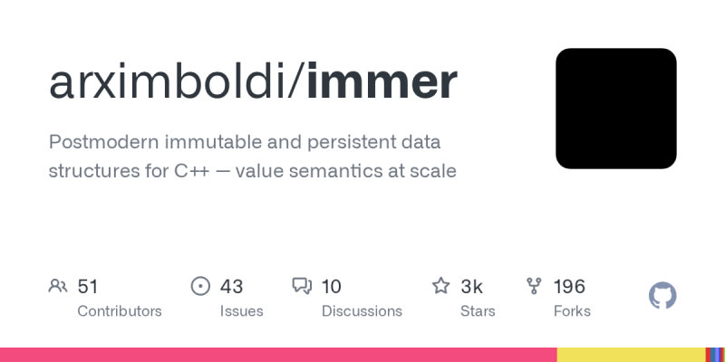 arximboldi/immer: Postmodern immutable and persistent...