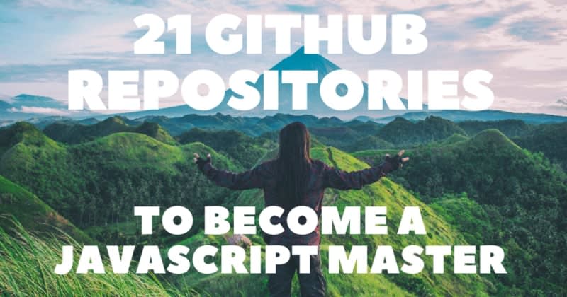 21 GitHub Repositories to Become a JavaScript Master 📚🚀 | daily.dev