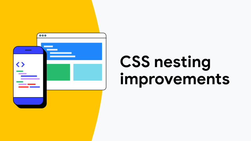 CSS nesting improves with CSSNestedDeclarations | daily.dev