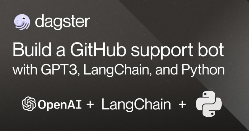Build a GitHub support bot with GPT3, LangChain, and Python