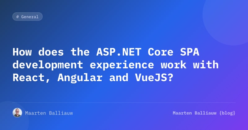 How does the ASP.NET Core SPA development experience...