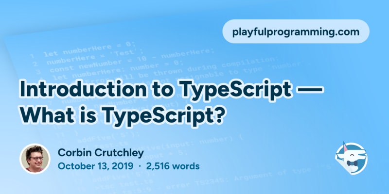 Introduction to TypeScript — What is TypeScript? | daily.dev