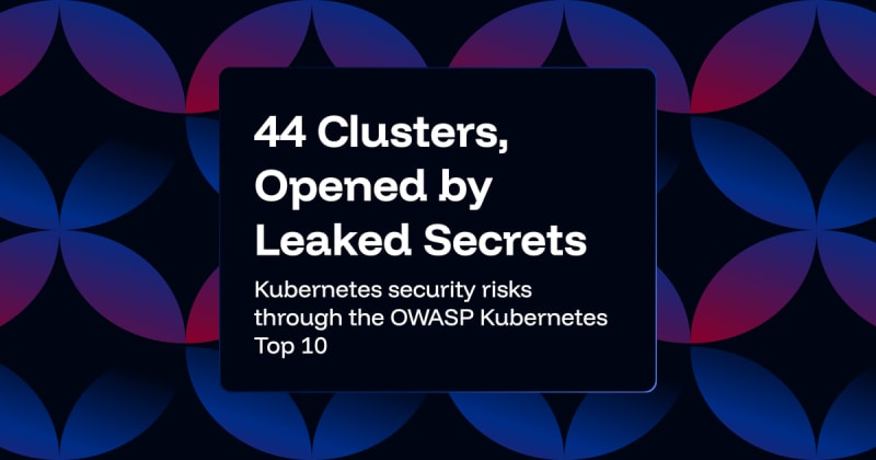 OWASP Top 10 Kubernetes Security Risks Explained | daily.dev