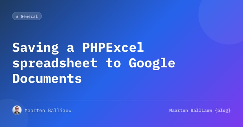 Saving a PHPExcel spreadsheet to Google Documents