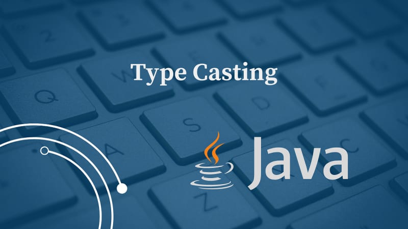 Mastering Java Type Casting: Widening vs. Narrowing...