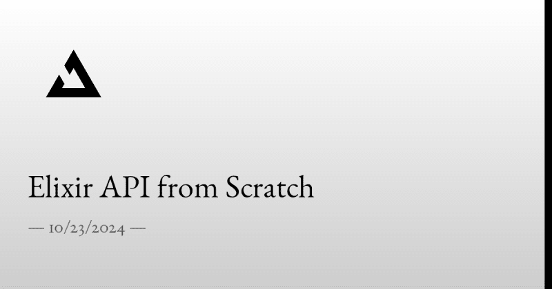 Beginner tutorial for writing an API in Elixir | daily.dev