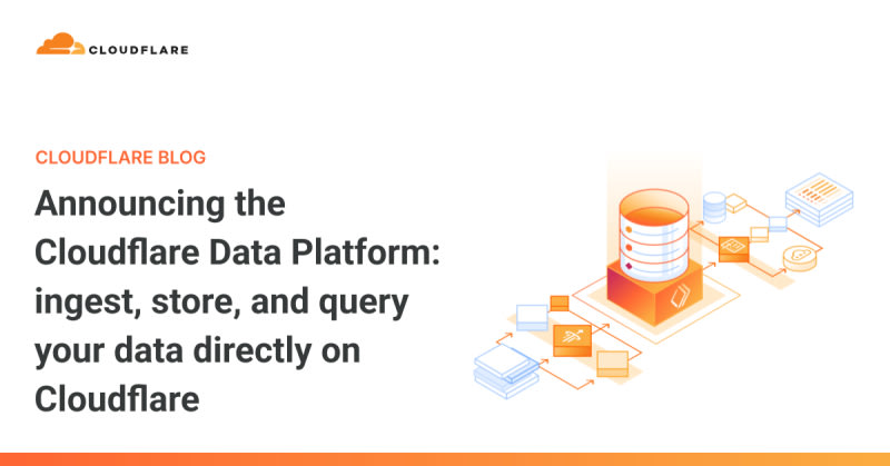 Announcing the Cloudflare Data Platform: ingest, store, and query your ...