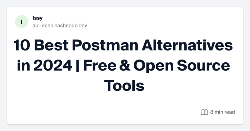 10 Best Postman Alternatives in 2024 | daily.dev