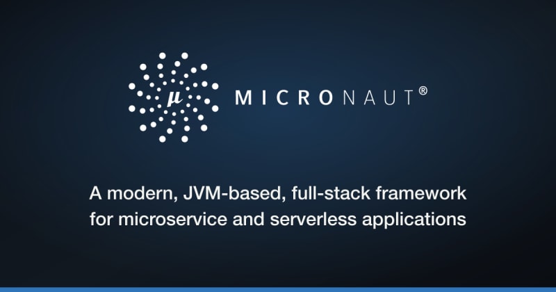Micronaut Framework 3.10.15 Released! | daily.dev