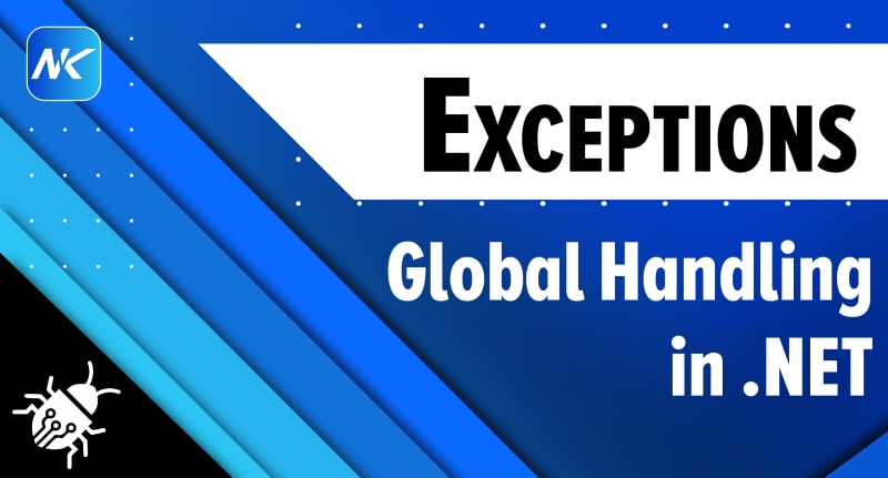 Global Exception Handling in ASP.NET Core | daily.dev