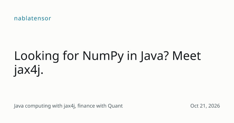 NumPy for Java: Arrays and Broadcasting with jax4j