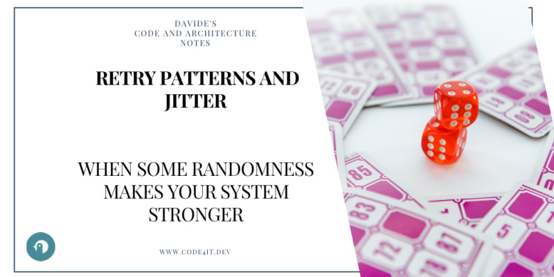 Harnessing the Power of Jitter: Enhancing Retry Patterns...