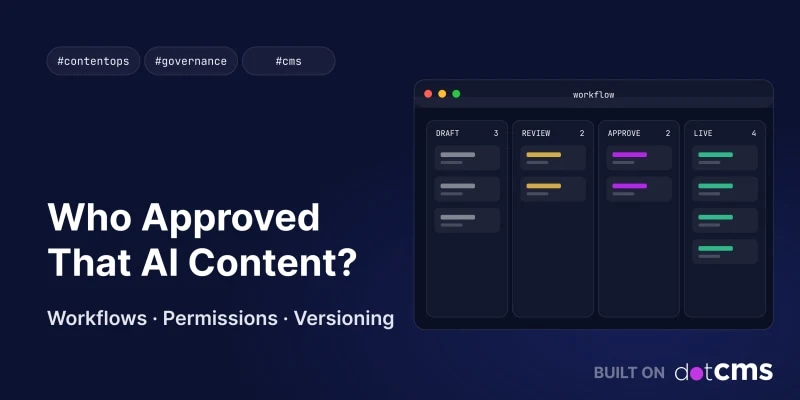 dotCMS: AI Governance for Enterprise Content Operations