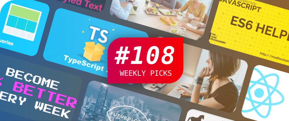 🔥 What's Hot in Web Development? — Weekly Picks #108