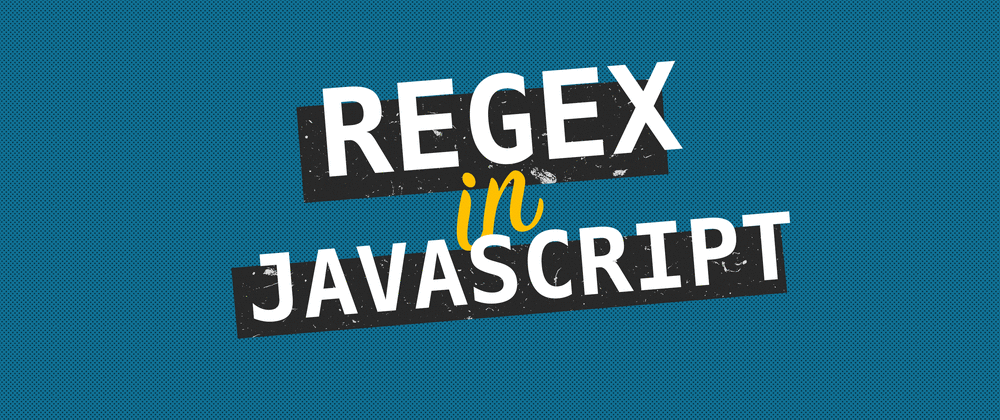 🎯 Using Regular Expressions in JavaScript