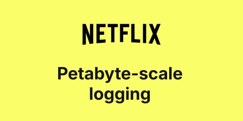 ClickHouse: Petabyte scale logging at Netflix