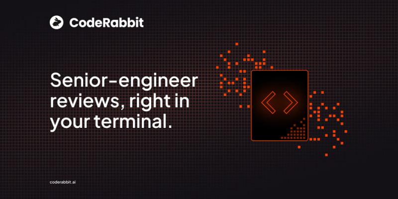 CodeRabbit: Senior-engineer reviews, right in your terminal.