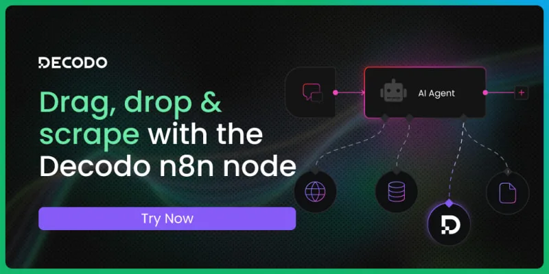 Decodo: Drag, drop & scrape with the Decodo n8n node.