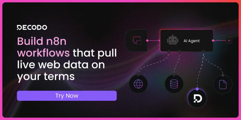 Decodo: Build n8n workflows that pull live web data on your terms.