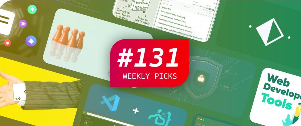 🔥 What's Hot in Web Development? — Weekly Picks #131