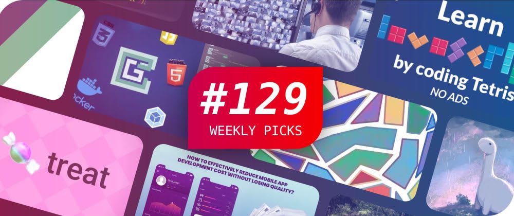 🔥 What's Hot in Web Development? — Weekly Picks #129