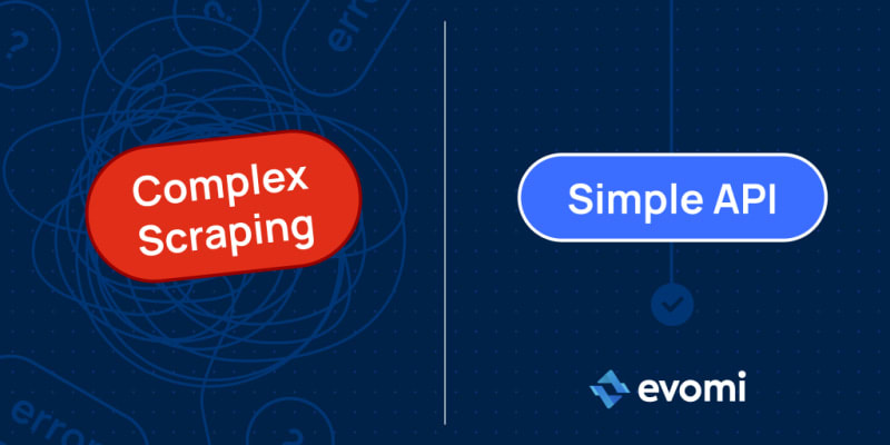 Evomi: Web Scraping Without the Headaches