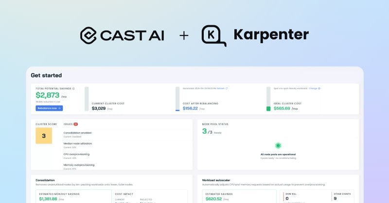 Cast.ai: Cast AI for Karpenter is now GA. Here's what it adds.