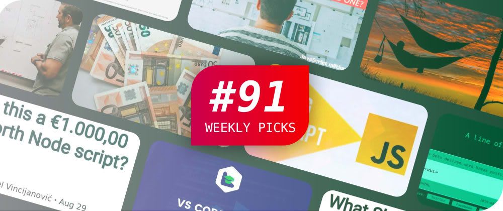 Weekly Picks #91 — Development Posts
