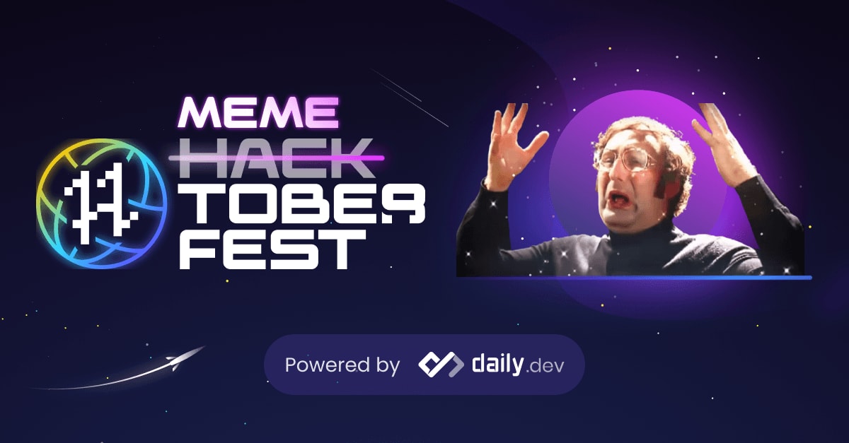 Memetoberfest 2022 - an open source meme contest by daily.dev!