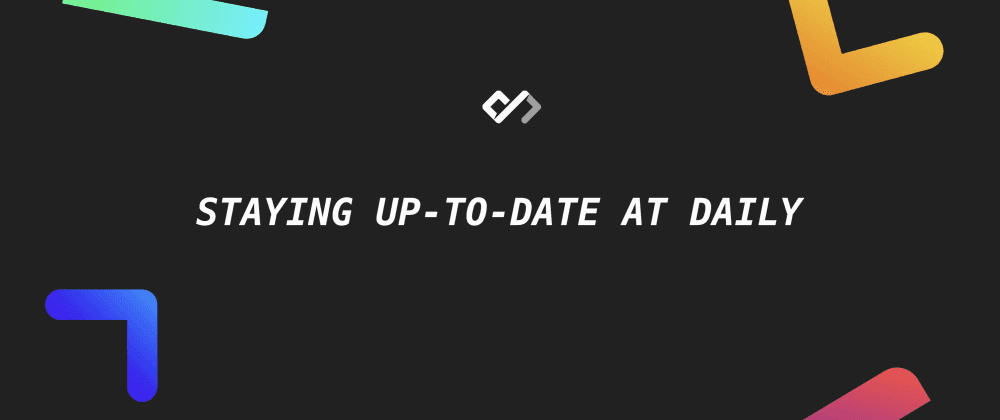 🔥 Staying Up-to-date at Daily — Terminal, Emails, and More