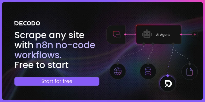 Decodo: Scrape any site with n8n no-code workflows. Free to start.